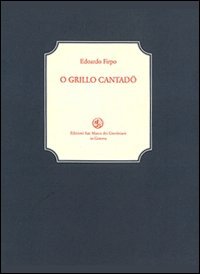 O Grillo cantadö