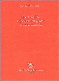 Opere inedite in poesia e in prosa