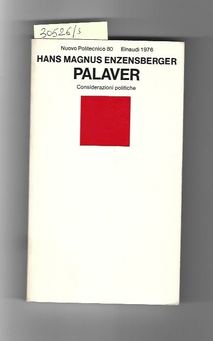 Palaver. Considerazioni politiche