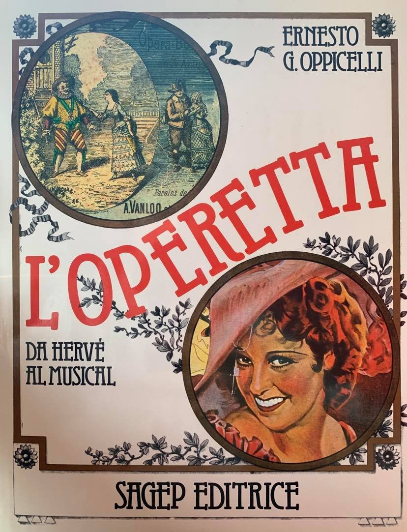 Ernesto G. OPPICELLI - L'operetta da Hervé al musical - …