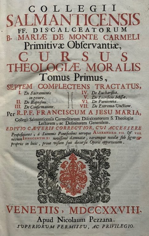 Franciscus a Jesu Maria - Cursus Theologiae Moralis - 1728