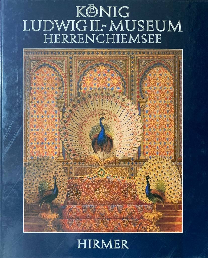 Gerhard HOJER - Koenig Ludwig II Museum Herrenchiemsee Katalog - …