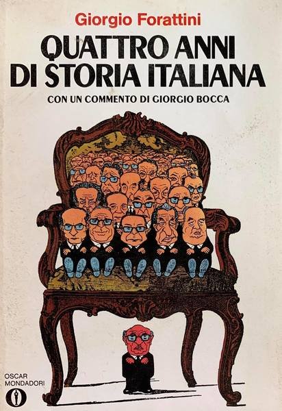 Giorgio FORATTINI - Quattro anni di storia italiana - 1977