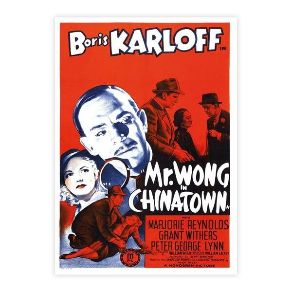 Boris Karloff -Mr. Wong in Chinatown