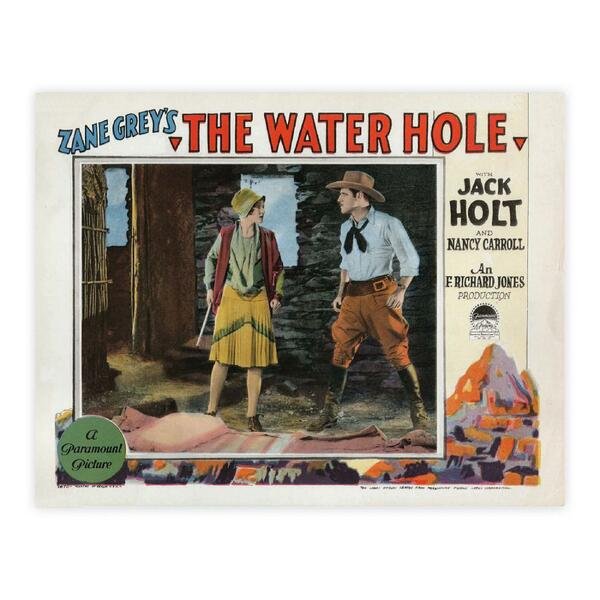 Zane Grey's - The water hole 1928