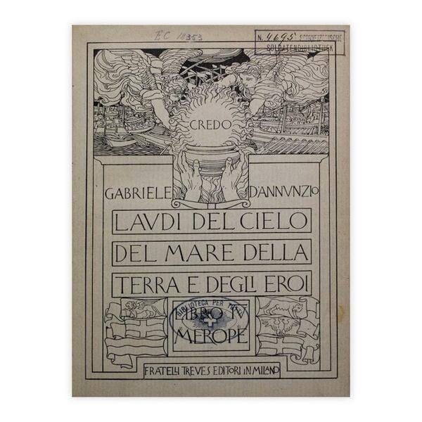 Gabriele D'Annunzio - Laudi del cielo del mare della terra …