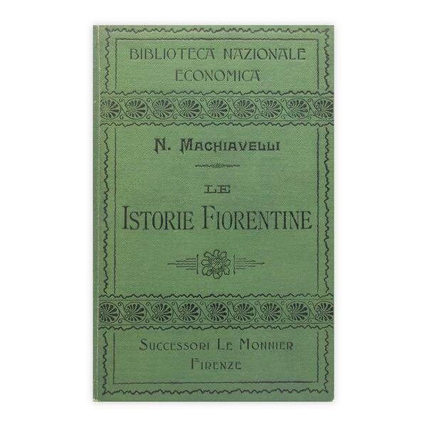 Niccolò Macchiavelli - Le istorie fiorentine