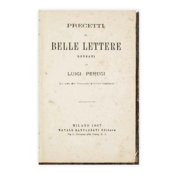 Precetti di belle lettere dettati da Luigi Perugi