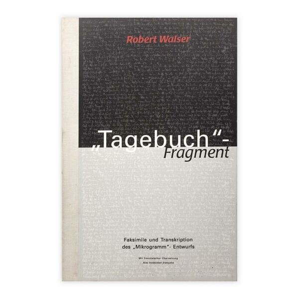 Robert Walser - "Tagebuch" Fragment