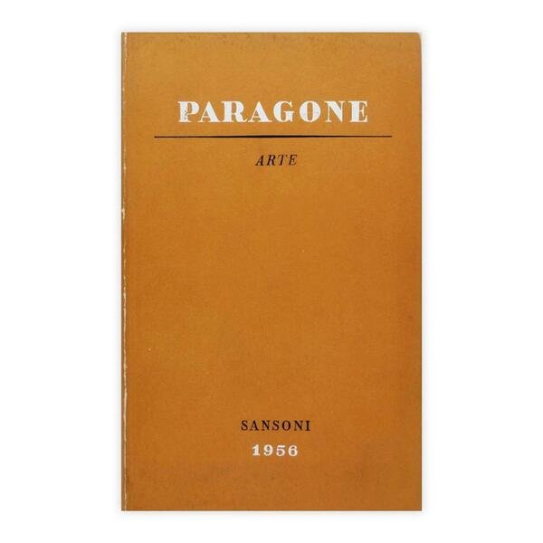 Roberto Longhi - Paragone n. 73 Gennaio 1956