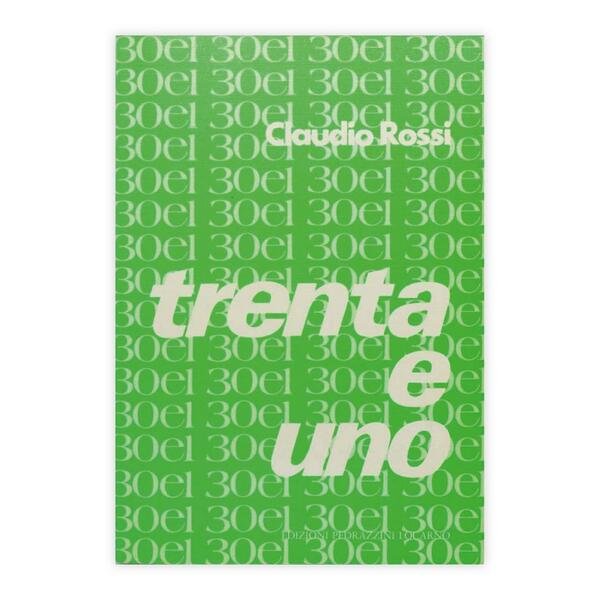 Claudio Rossi - Trenta e uno