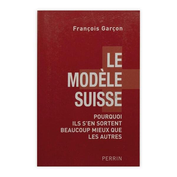 François Graçon - Le Modèle Suisse