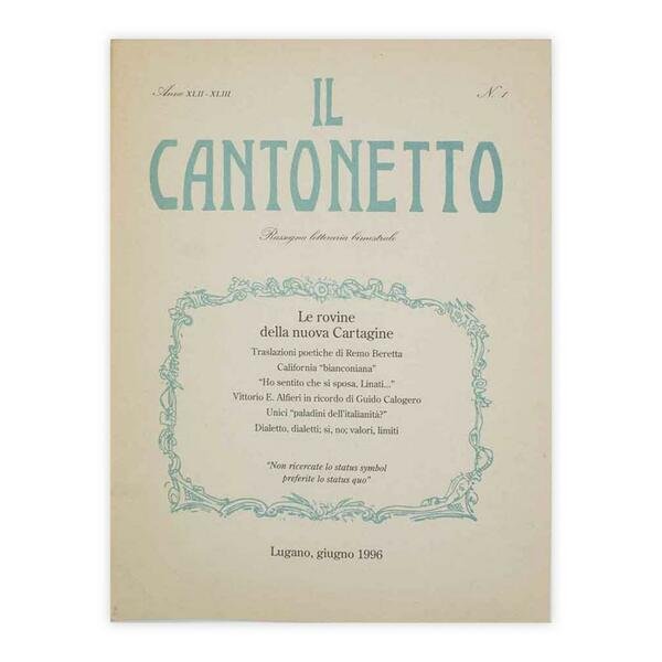 Il Cantonetto - Lugano, Giugno 1996 - Numero 1 Anno …