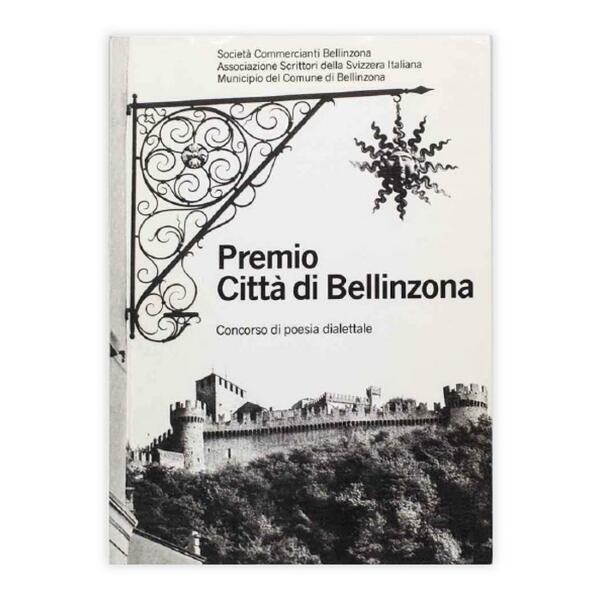 Premio Città di Bellinzona - concorso di poesia dialettale