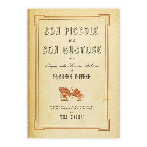 Samuele Butler - Son piccole ma son gustose