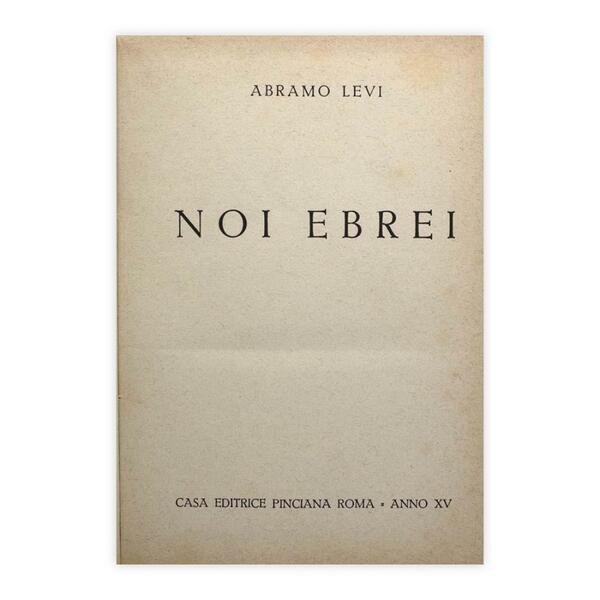 Abramo Levi - Noi Ebrei