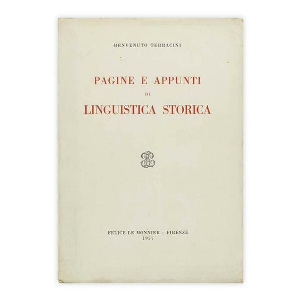 Benvenuto Terracini - Pagine e appunti di linguistica storica