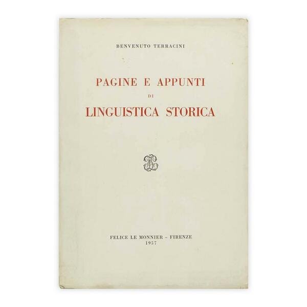 Benvenuto Terracini - Pagine e appunti di linguistica storica