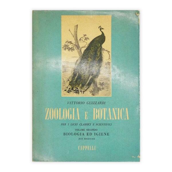 Vittorio Guizzardi - Zoologia e Botanica - volume secondo - …