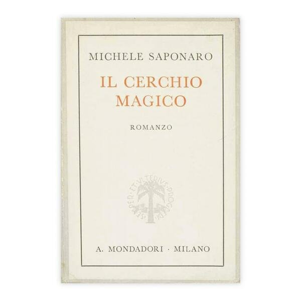 Michele Saponaro - Il Cerchio magico