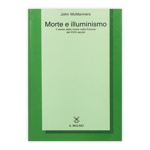 John McManners - Morte e illuminismo