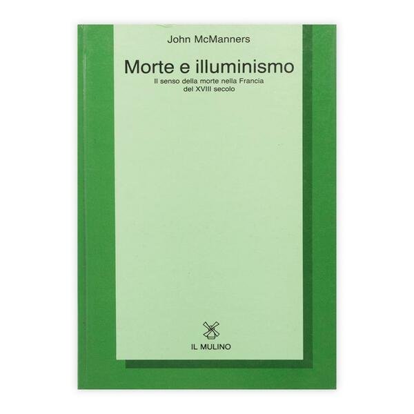 John McManners - Morte e illuminismo