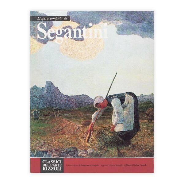 L'opera completa di Segantini