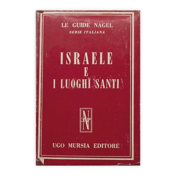 Israele e i Luoghi Santi