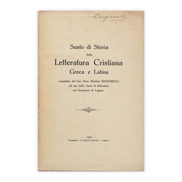 Sunto di Storia della Letteratura Cristiana, Greca e Latina