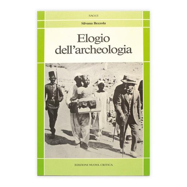 Silvana Bezzola - Elogio dell'Archeologia