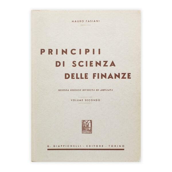 Mauro Fasiani - Principi di Scienza delle Finanze - Volume …