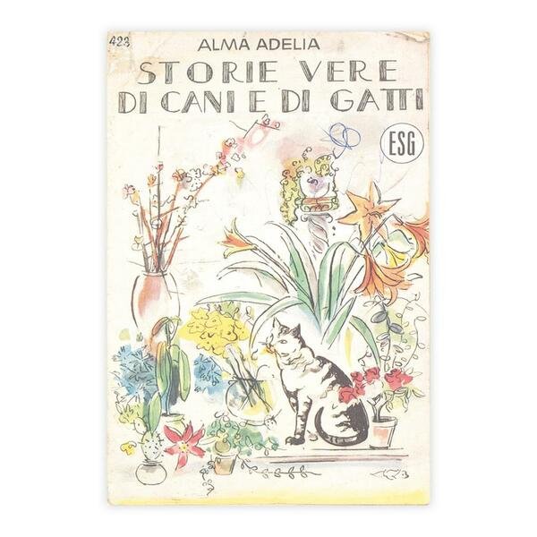 Alma Adelia - Storie vere di cani e di gatti