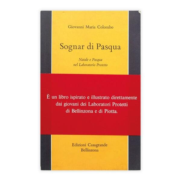 Giovanni Maria Colombo - Sognar di Pasqua - Autografato