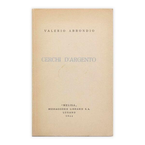 Valerio Abbondio - Cerchi d'argento