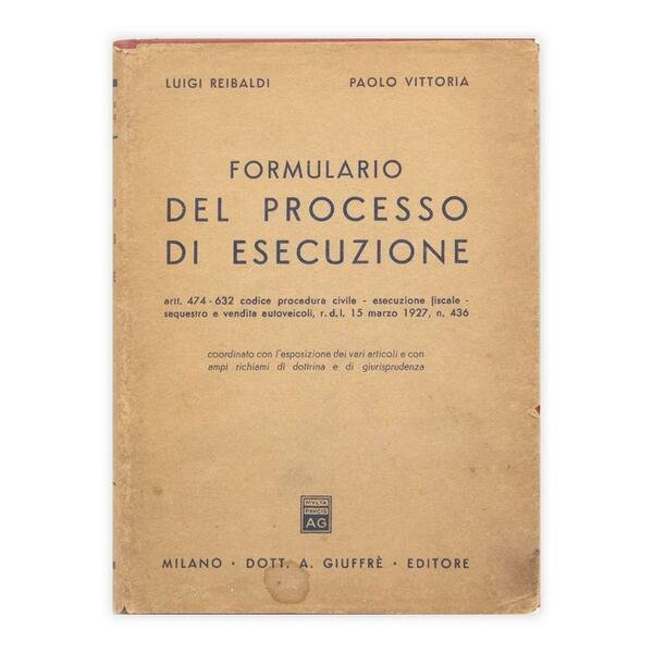 Reibaldi & Vittori - Formulario del processo di esecuzione