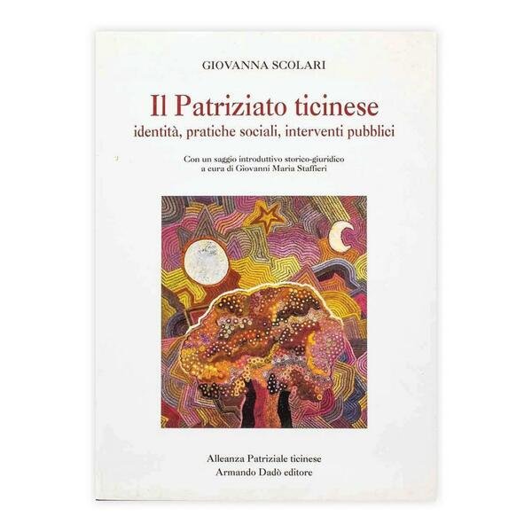 Giovanna Scolari - Il Patriziato ticinese