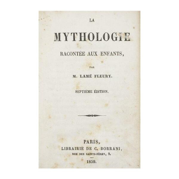 M. Lamè Fleury - La Mythologie