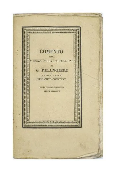 Comento sulla scienza della legislazione di G. Filangieri