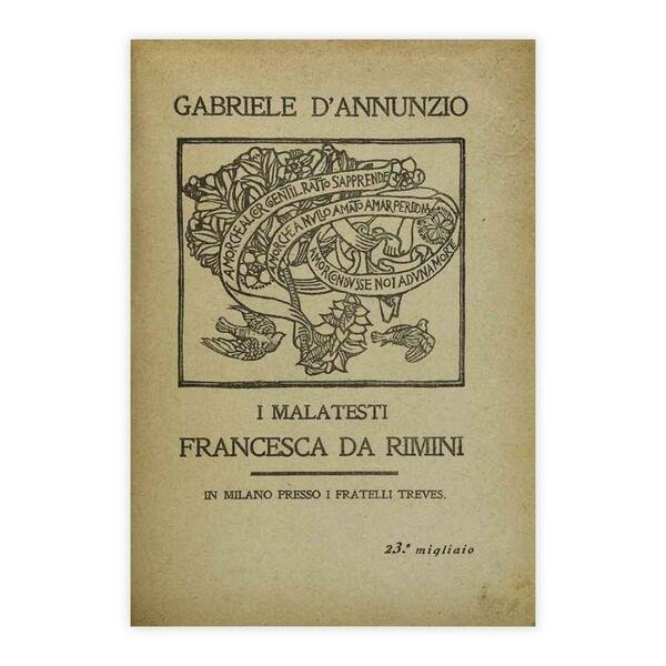 Gabriele d'Annunzio - i malatesti - Francesca da Rimini