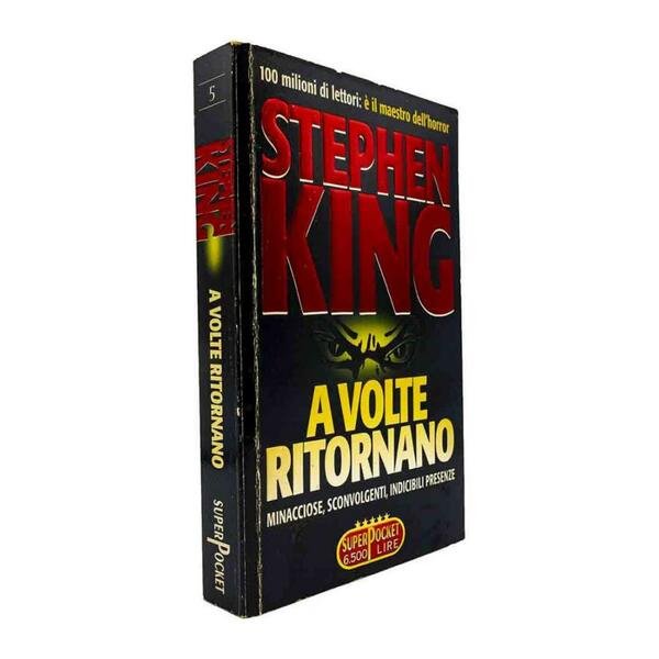 Stephen King - A volte ritornano