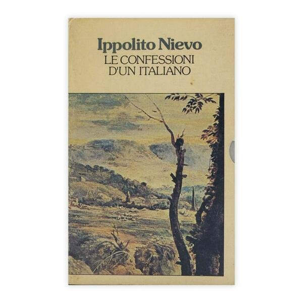 Ippolito Nievo - Le confessioni d'un italiano