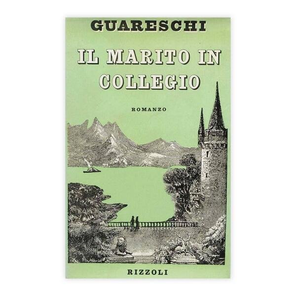 Guareschi - Il Marito in collegio