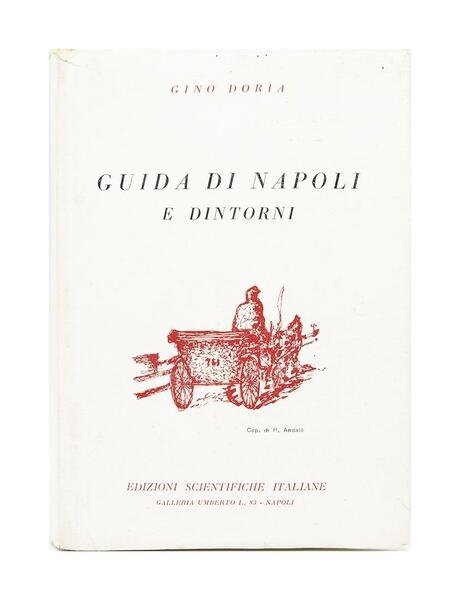 Gino Doria - Guida di Napoli e dintorni