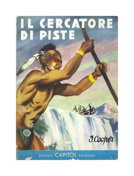 J. Fenimore Cooper - Il cercatore di piste