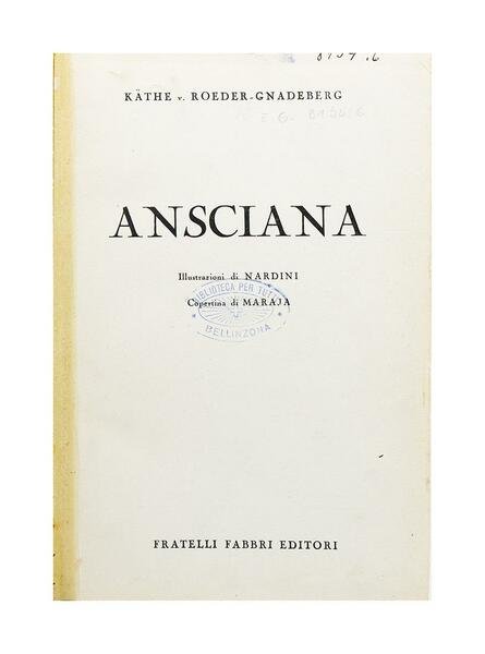 Käthe v. Roeder - Gnaderberg - Ansciana