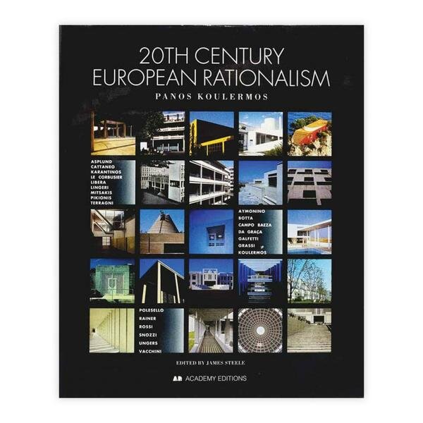 Panos Koulermos - 20th Century european rationalismo