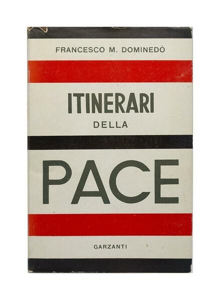 Francesco M. Dominedò - Itinerari della pace