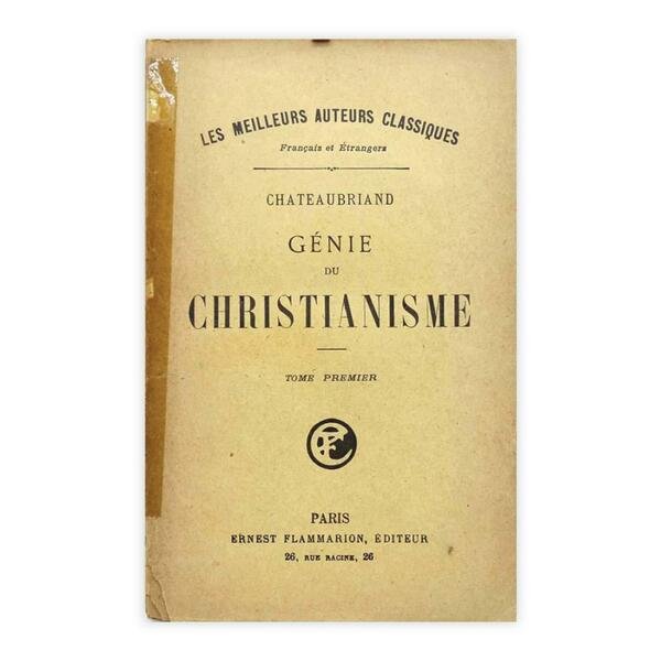 François-René de Chateaubriand - Génie du christianisme