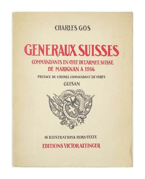 Charles Gos - Generaux Suisses