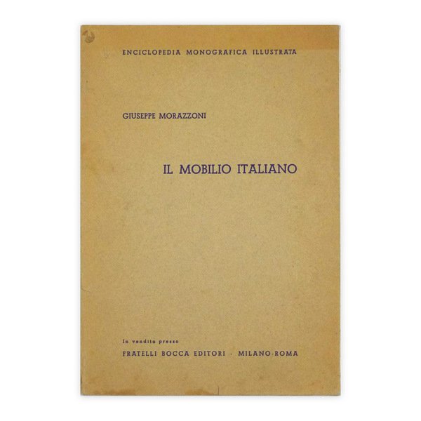 Giuseppe Morazzoni - Il mobilio Italiano